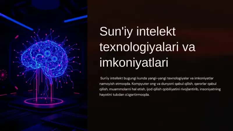 Sun'iy intelekt texnologiyalari va imkoniyatlari