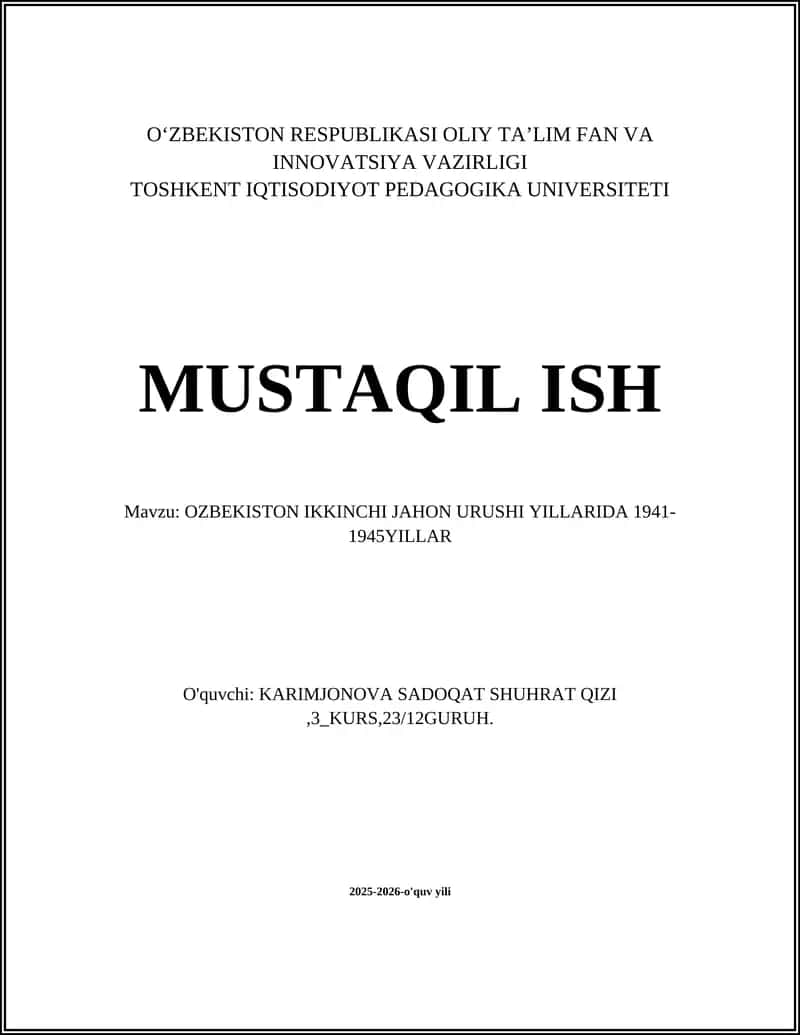 O'zbekistonning 1941–1945 yillardagi safarbarligi va harbiy xizmatga chaqirilishi