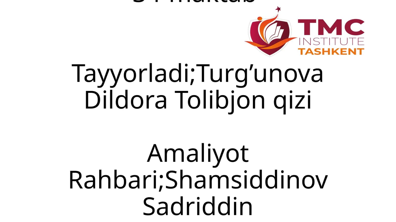 Malakaviy amaliyot hisobot