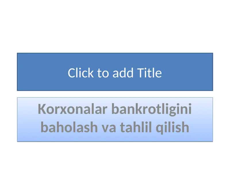 Iqtisodiy nochorlikni baholash va tahlil qilish