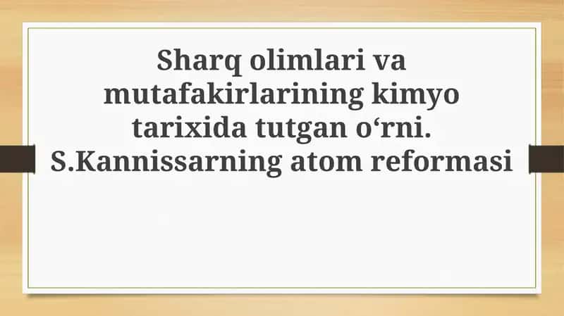 Sharq olimlarining kimyo faniga qo'shgan hissasi