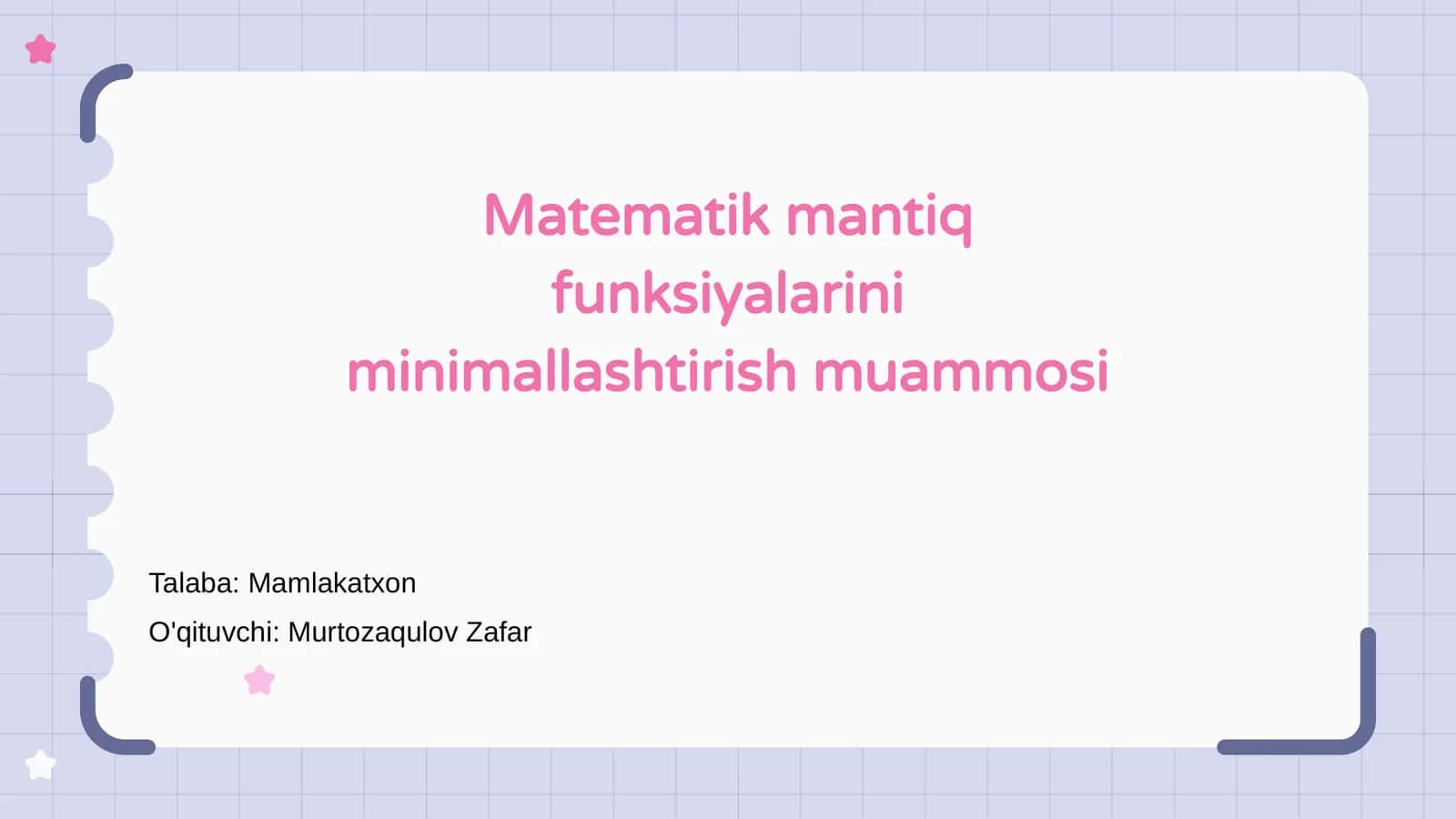 Matematik mantiq funksiyalarini minimallashtirish muammosi