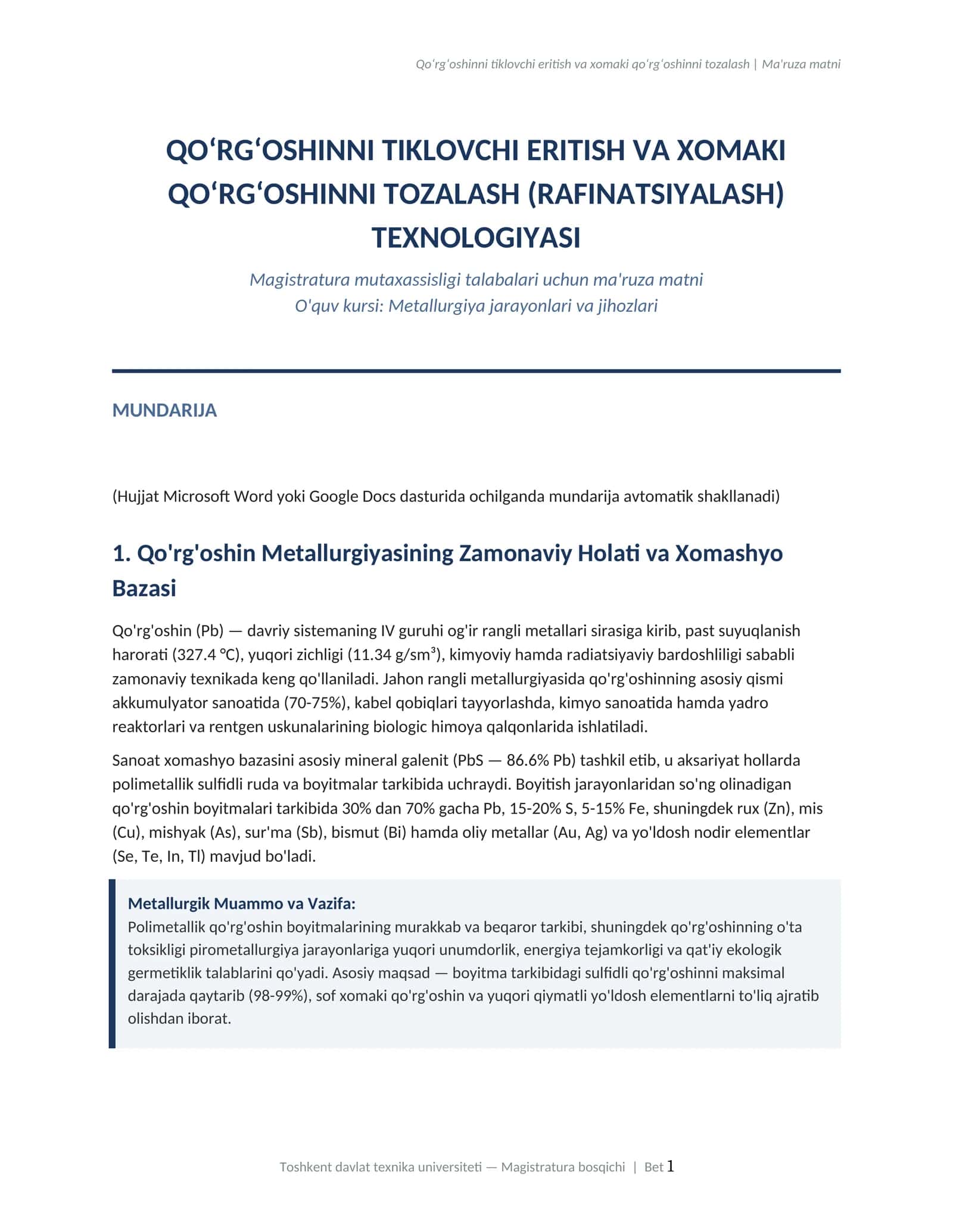Qo‘rg‘oshinni tiklovchi eritish va xomaki qo‘rg‘oshinni tozalash (Rafinatsiyalash) texnologiyasi