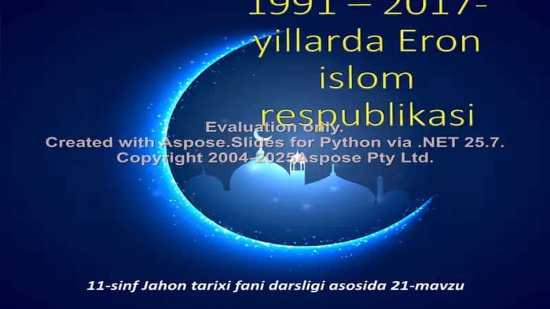 XX asr oxirlarida Eron: 11-sinf Jahon tarixi darsligi 21-mavzu bo‘yicha taqdimot