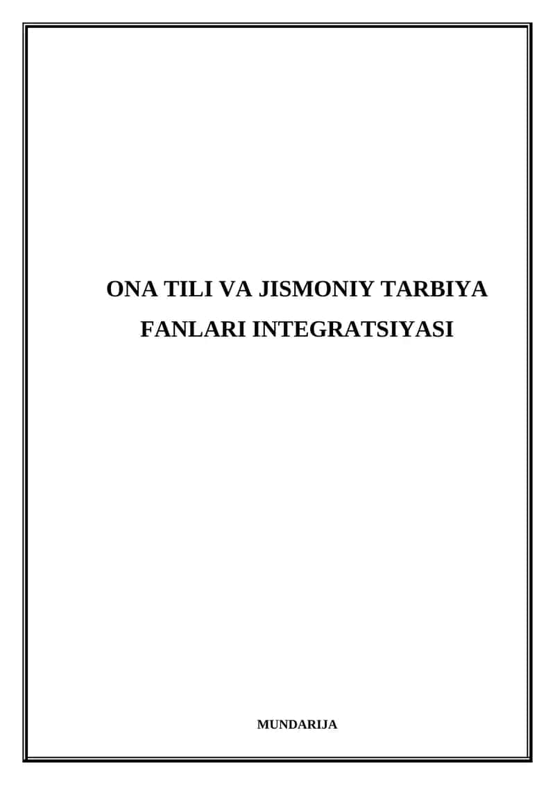 Ona tili va jismoniy tarbiya fanlari integratsiyasi