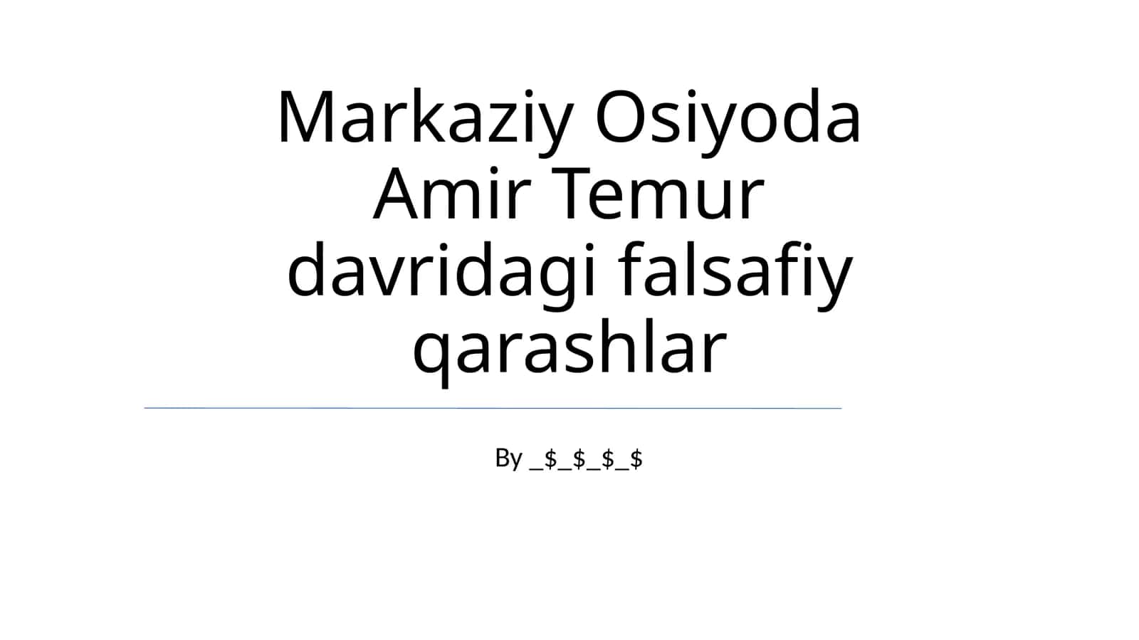 Markaziy Osiyoda Amir Temur davridagi falsafiy qarashlar