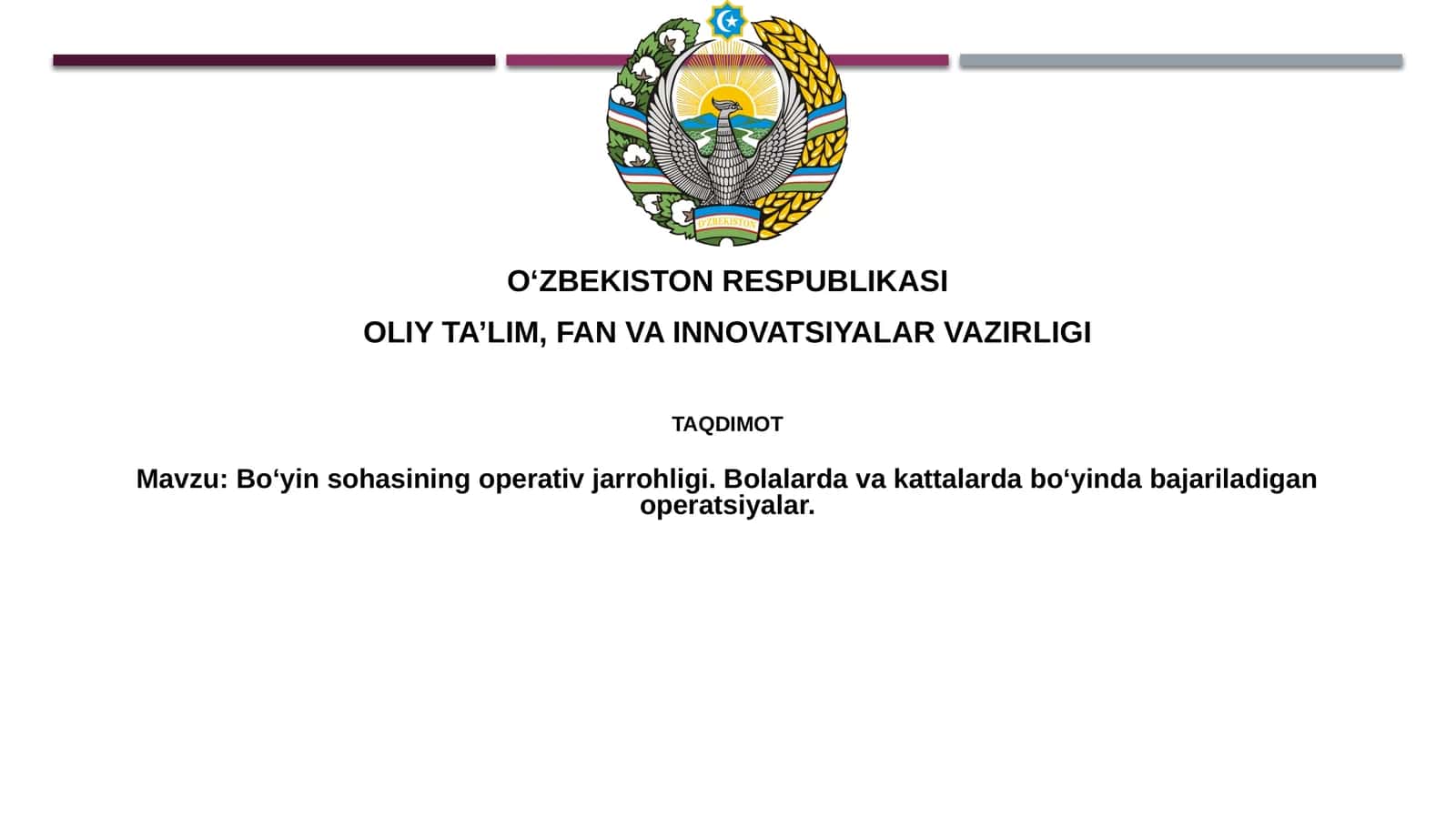 Boʻyinsohasiningoperativjarrohligi.Bolalardavakattalardaboʻyindabajariladiganoperatsiyalar