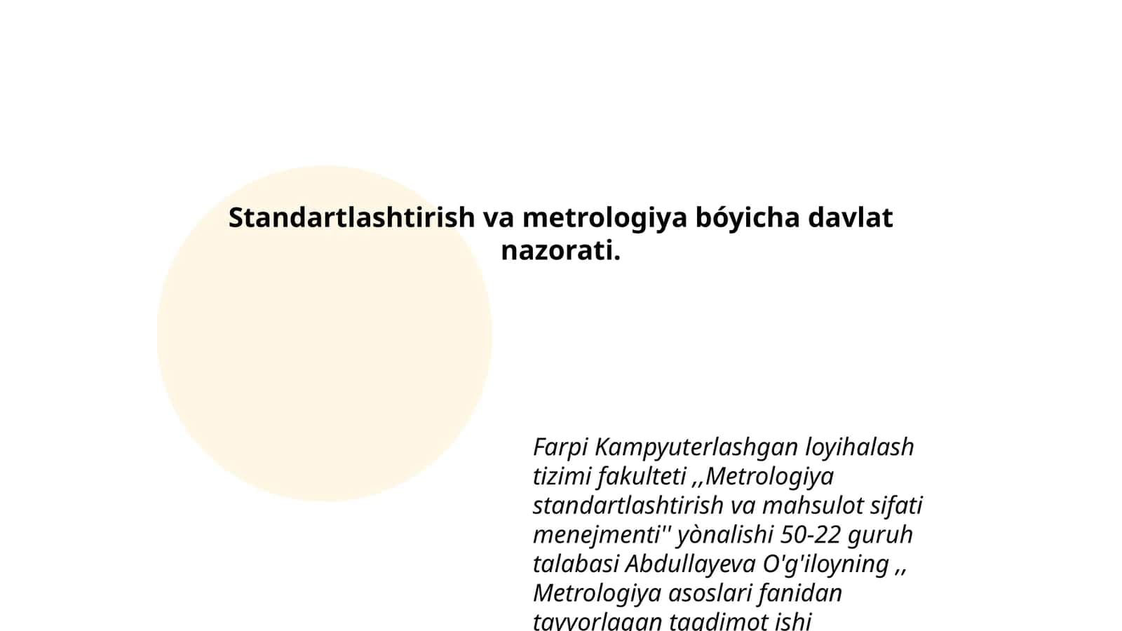 Metrologiya standartlashtirish va mahsulot sifati menejmenti