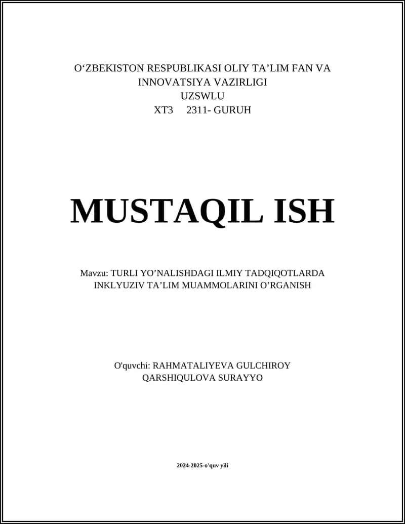 TURLI YO’NALISHDAGI ILMIY TADQIQOTLARDA INKLYUZIV TA’LIM MUAMMOLARINI O’RGANISH