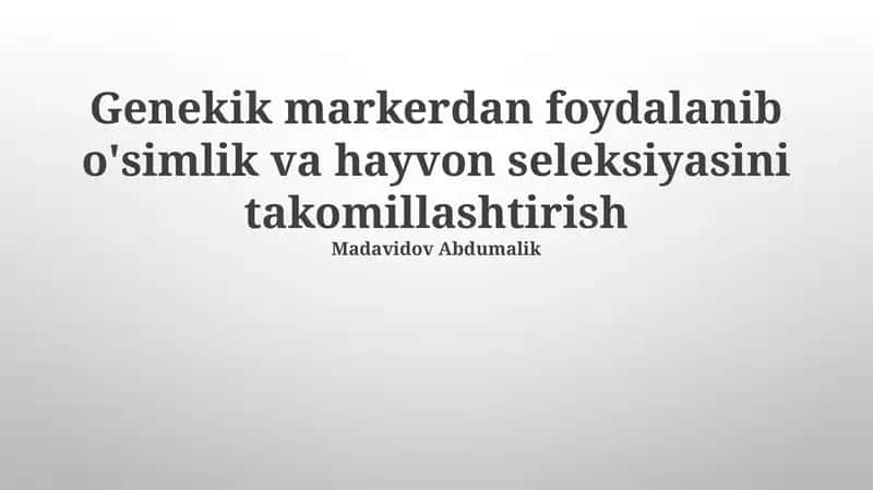 Genetik Markerlardan Foydalanishning Asoslari