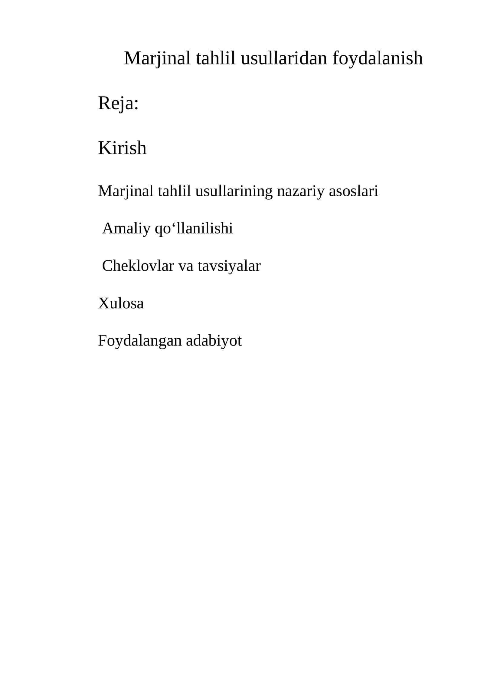 Marjinal tahlil usullaridan foydalanish