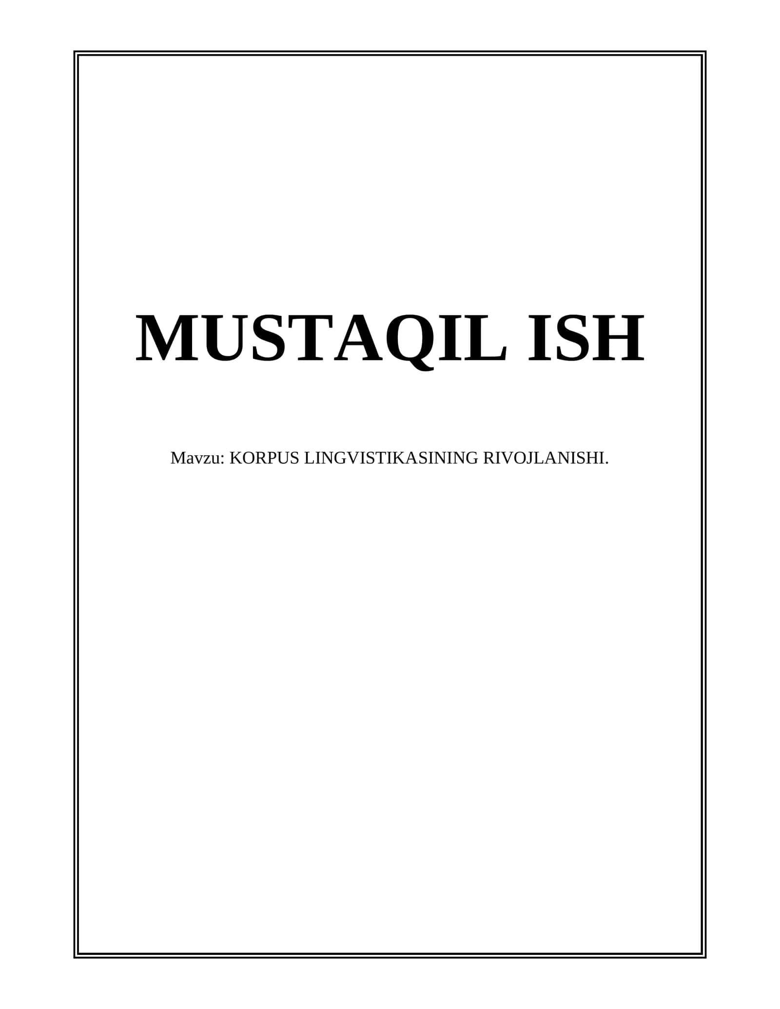 KORPUS LINGVISTIKASINING RIVOJLANISHI