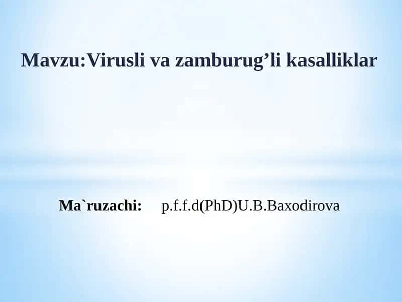 Virusli vazamburug’lik asalliklar