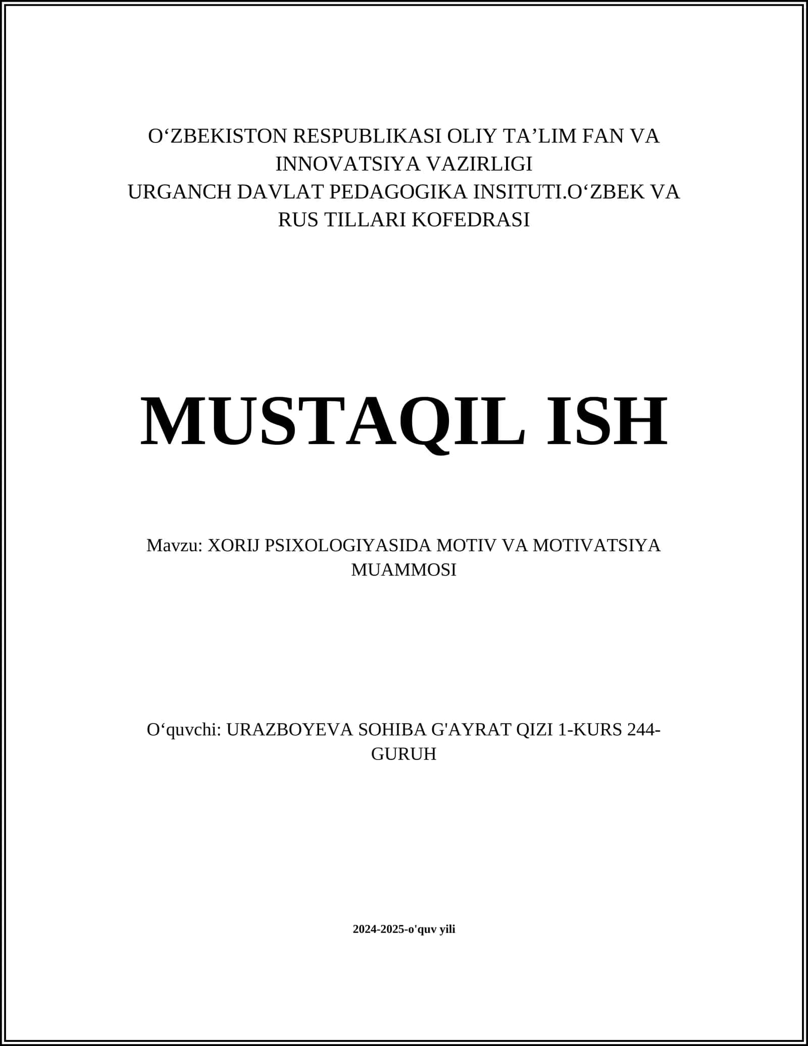 XORIJ PSIXOLOGIYASIDA MOTIV VA MOTIVATSIYA MUAMMOSI