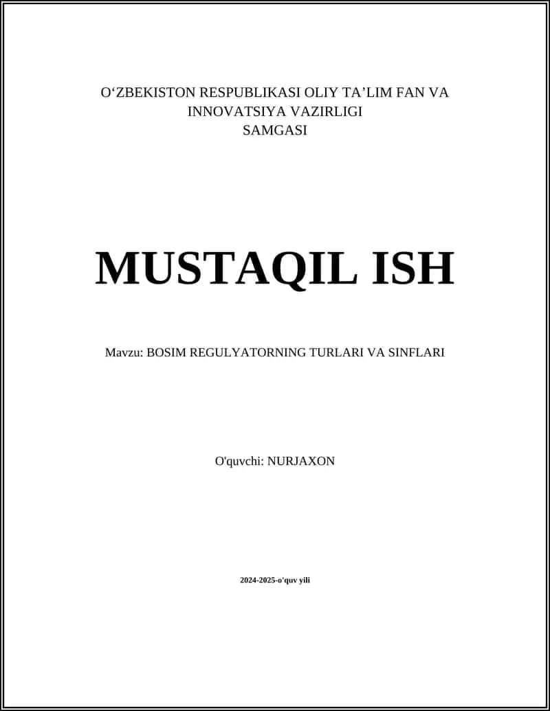 BOSIM REGULYATORNING TURLARI VA SINFLARI