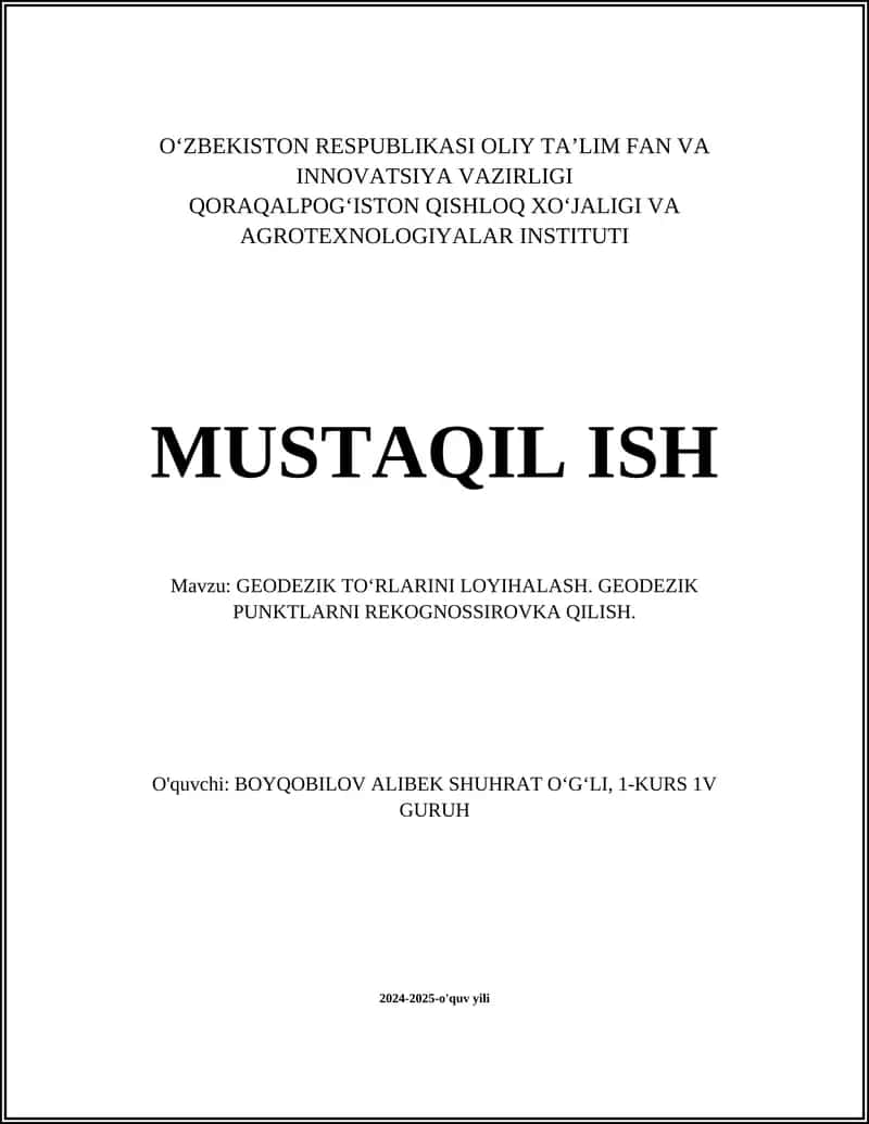 GEODEZIK TOʻRLARINI LOYIHALASH