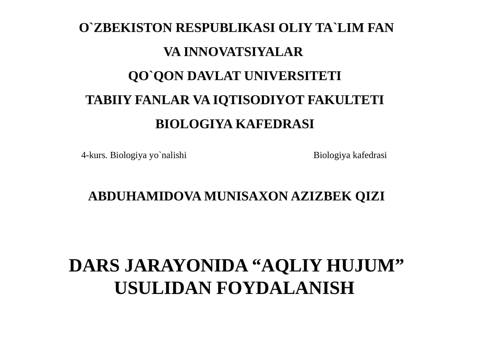 Biologiya Kafedrasi Dars Jarayonida "Aqliy Hujum" Usulidan Foydalanish