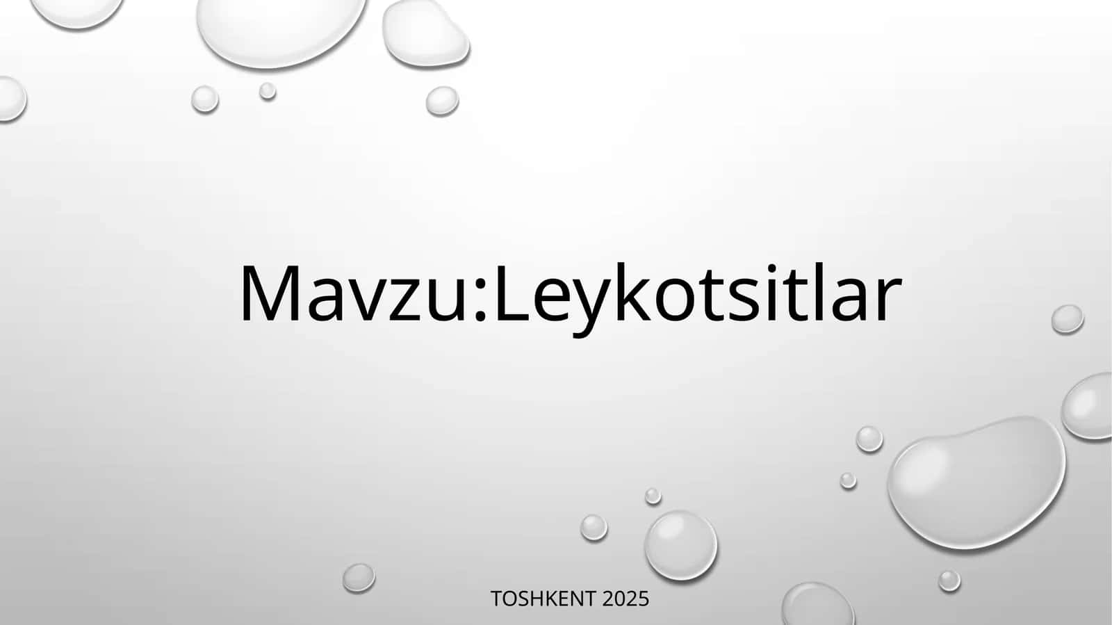 Leykositlar fiziologiyasi