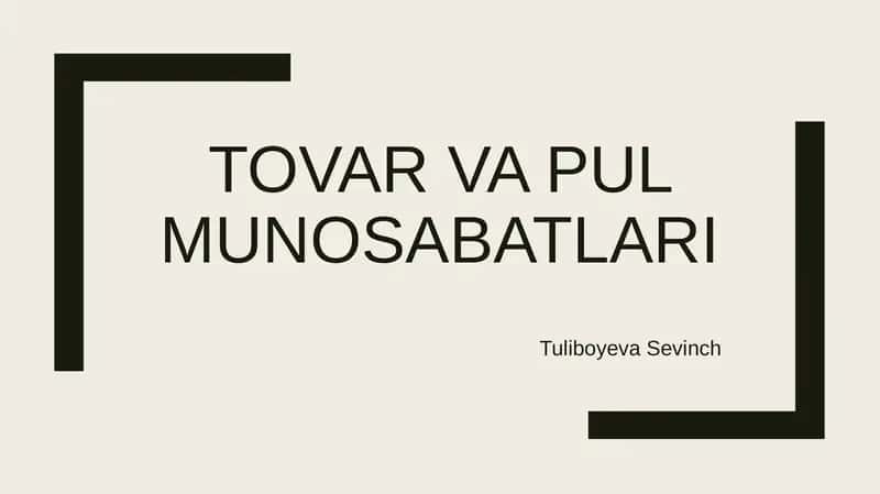 Tovar va pul munosabatlari