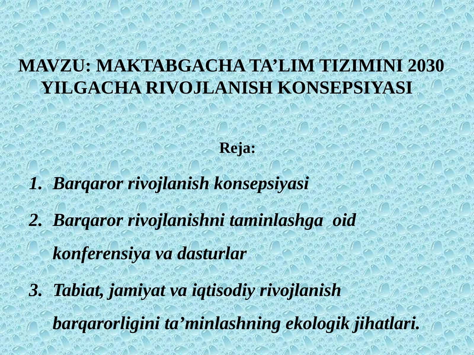 MAKTABGACHA TA’LIM TIZIMINI 2030 YILGACHA RIVOJLANISH KONSEPSIYASI
