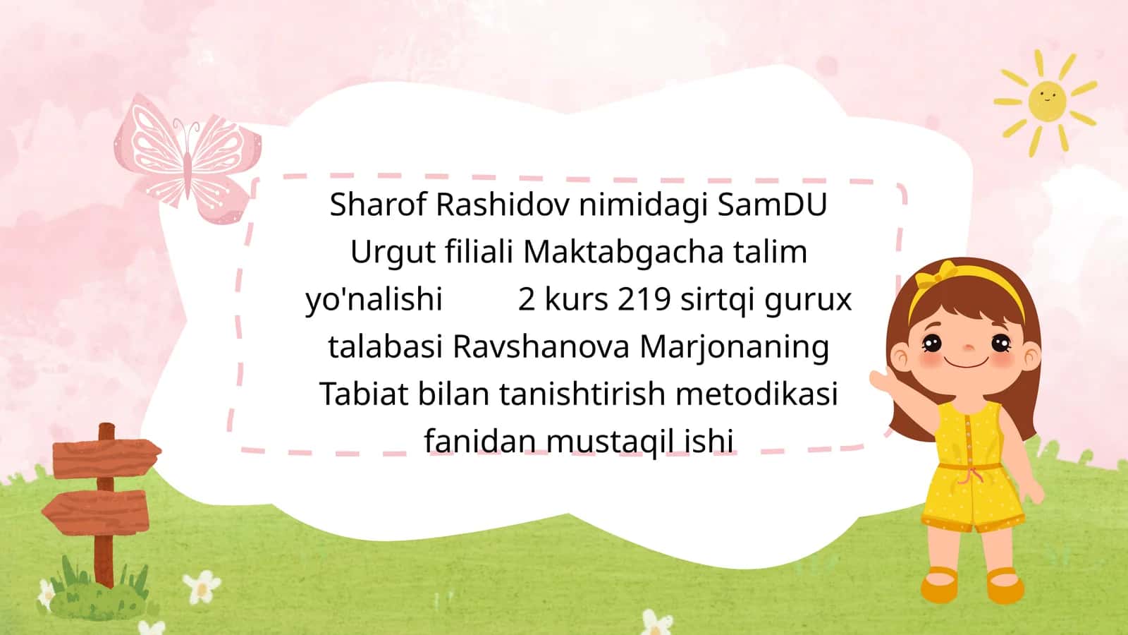 Tabiat bilan tanishtirish metodikasi fanidan mustaqil ishi