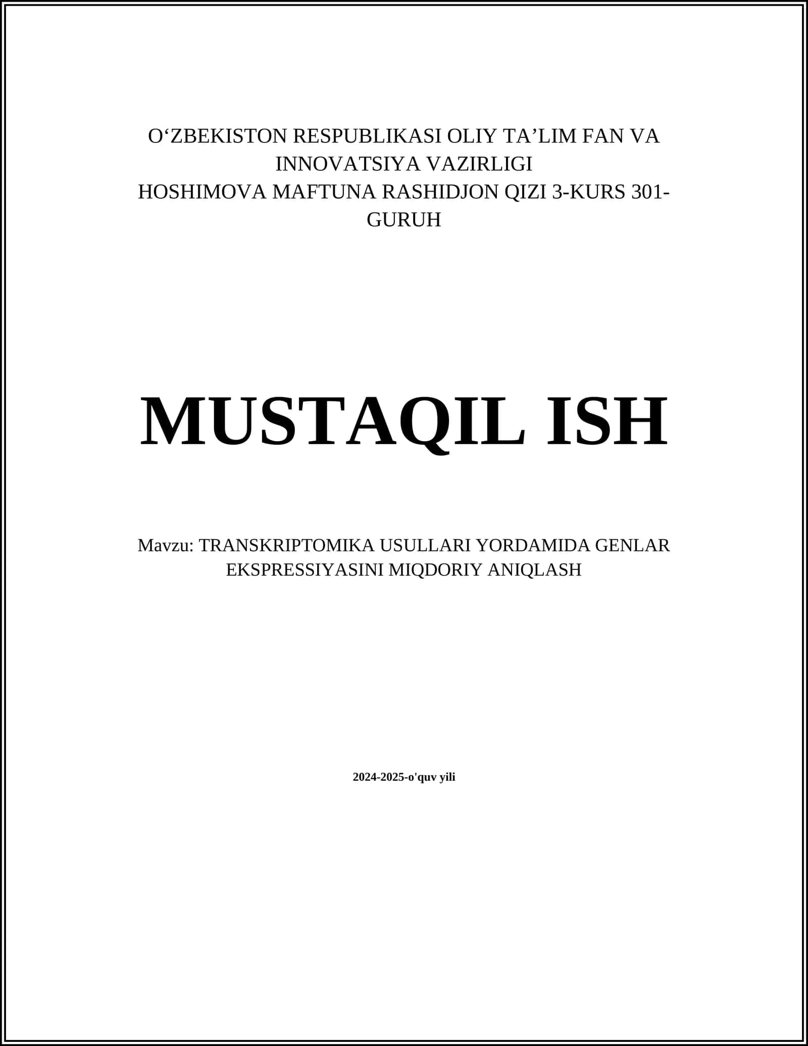 TRANSKRIPTOMIKA USULLARI YORDAMIDA GENLAR EKSPRESSIYASINI MIQDORIY ANIQLASH
