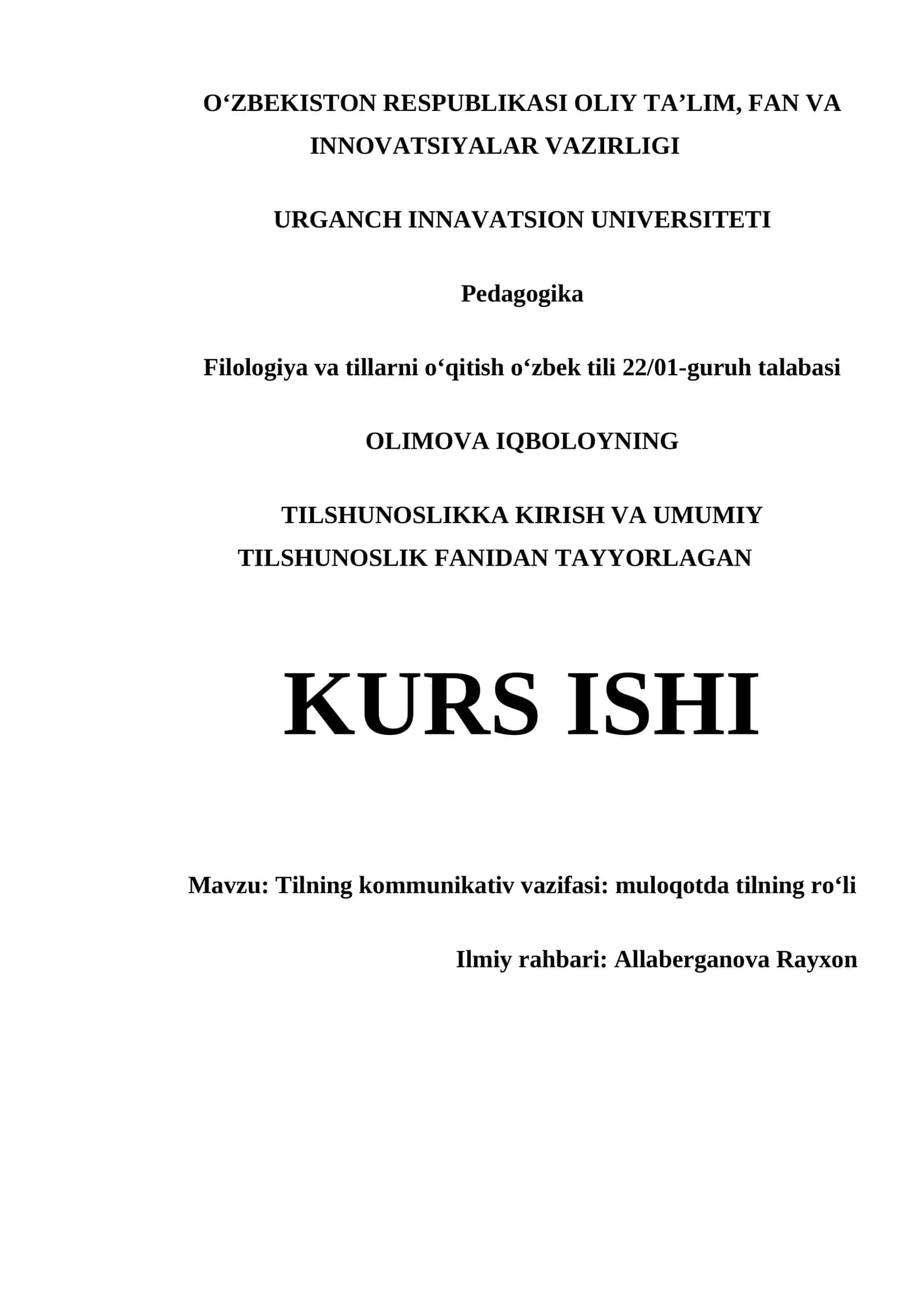 KURS ISHI - Tilning kommunikativ vazifasi: muloqotda tilning roʻli