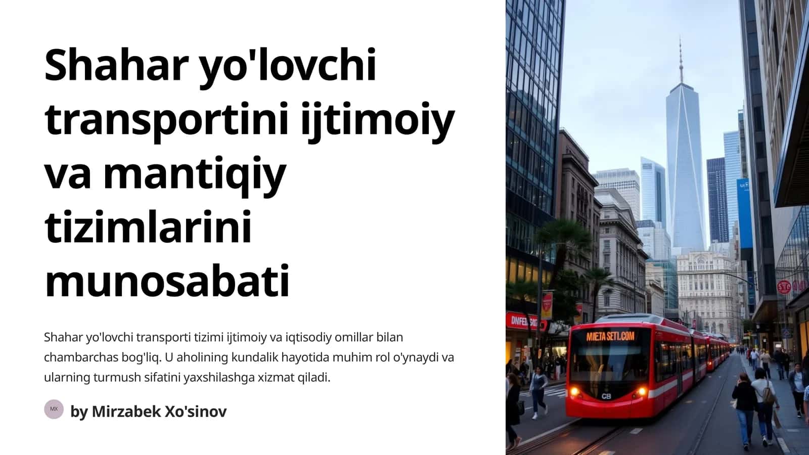 Shahar yo'lovchi transportini ijtimoiy va mantiqiy tizimlarini munosabati