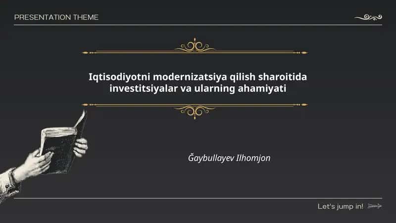 Iqtisodiyotni modernizatsiya qilish sharoitida investitsiyalar va ularning ahamiyati