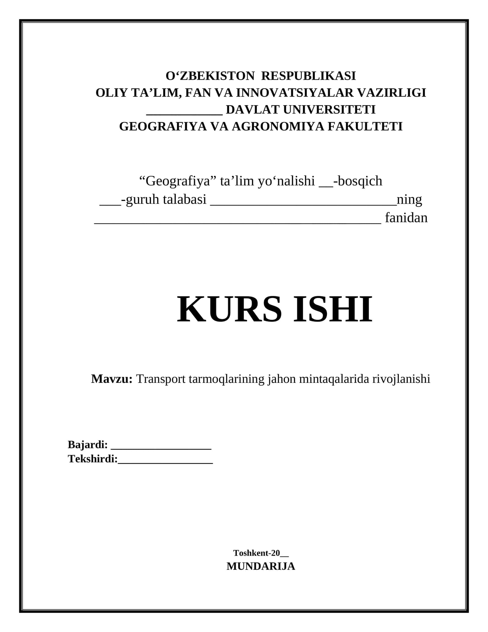 Transport tarmoqlarining jahon mintaqalarida rivojlanishi