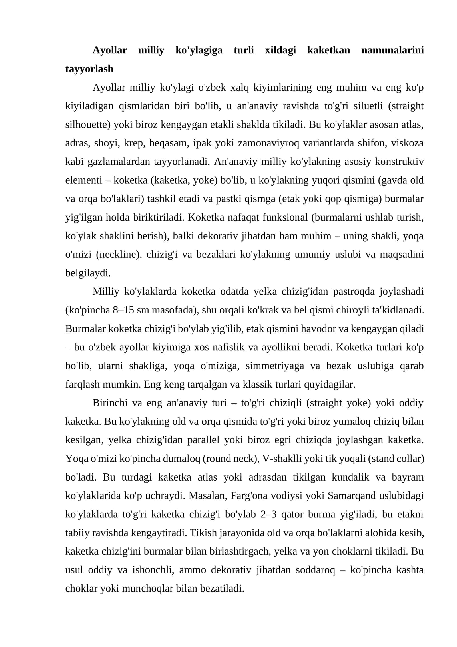 Ayollar milliy ko'ylagiga turli xildagi kaketkan namunalarini tayyorlash