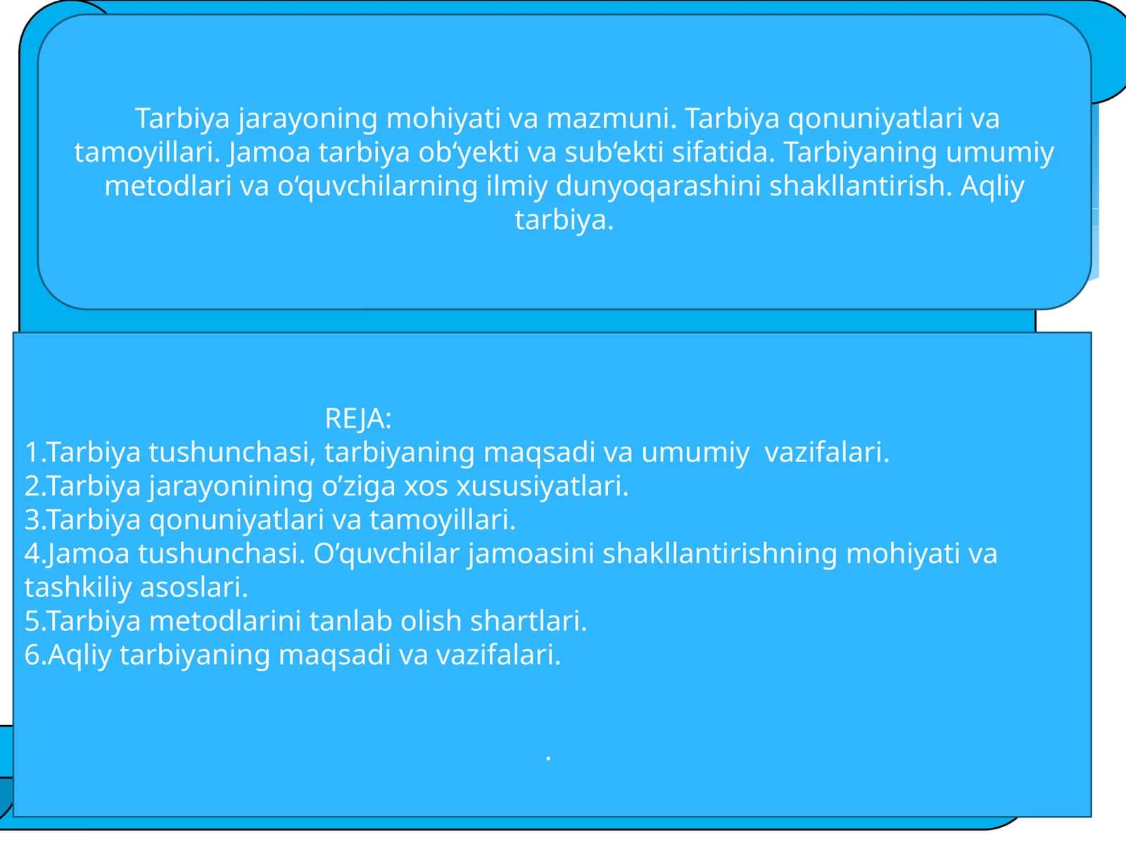 Tarbiya tushunchasi va uning umumiy vazifalari