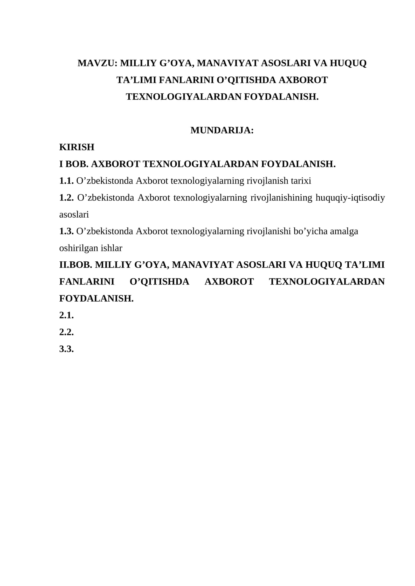 MILLIY G’OYA, MANAVIYAT ASOSLARI VA HUQUQ TA’LIMI FANLARINI O’QITISHDA AXBOROT TEXNOLOGIYALARDAN FOYDALANISH