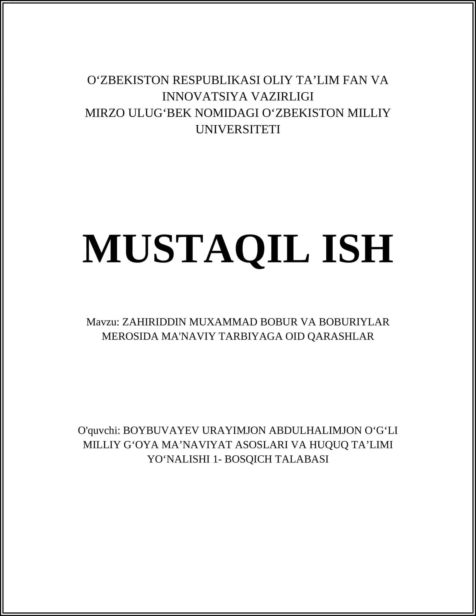 ZAHIRIDDIN MUXAMMAD BOBUR VA BOBURIYLAR MEROSIDA MA'NAVIY TARBIYAGA OID QARASHLAR