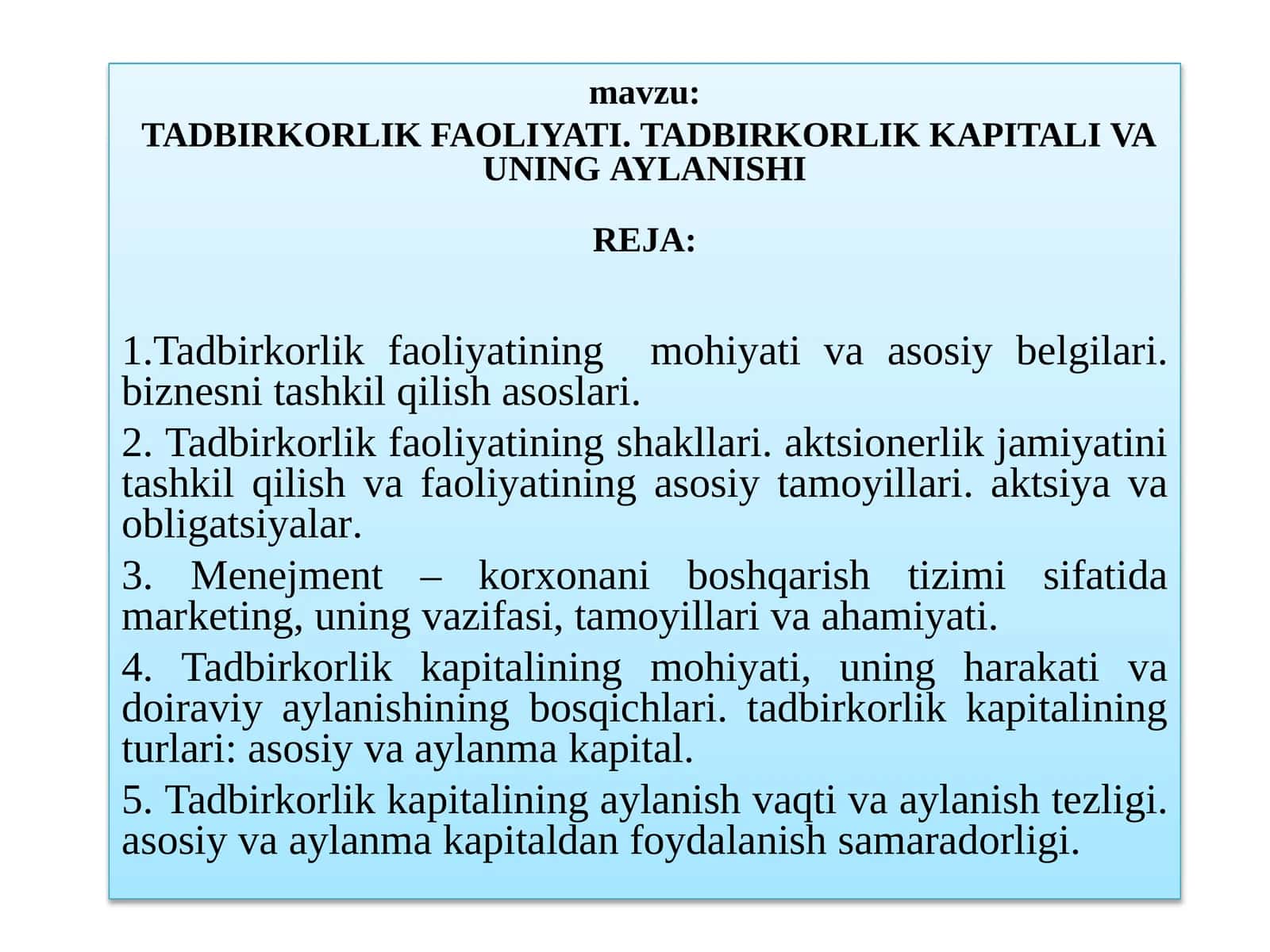 TADBIRKORLIK FAOLIYATI.tadbirkorlikkapitalivauningaylanishirеja