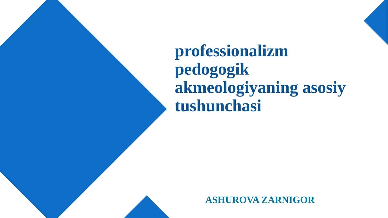 Pedagogik Akmeologiya Asosiy Tushunchasi