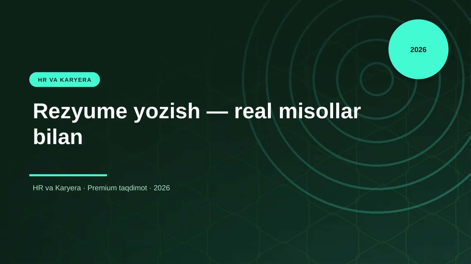 Rezyume yozish — real misollar bilan