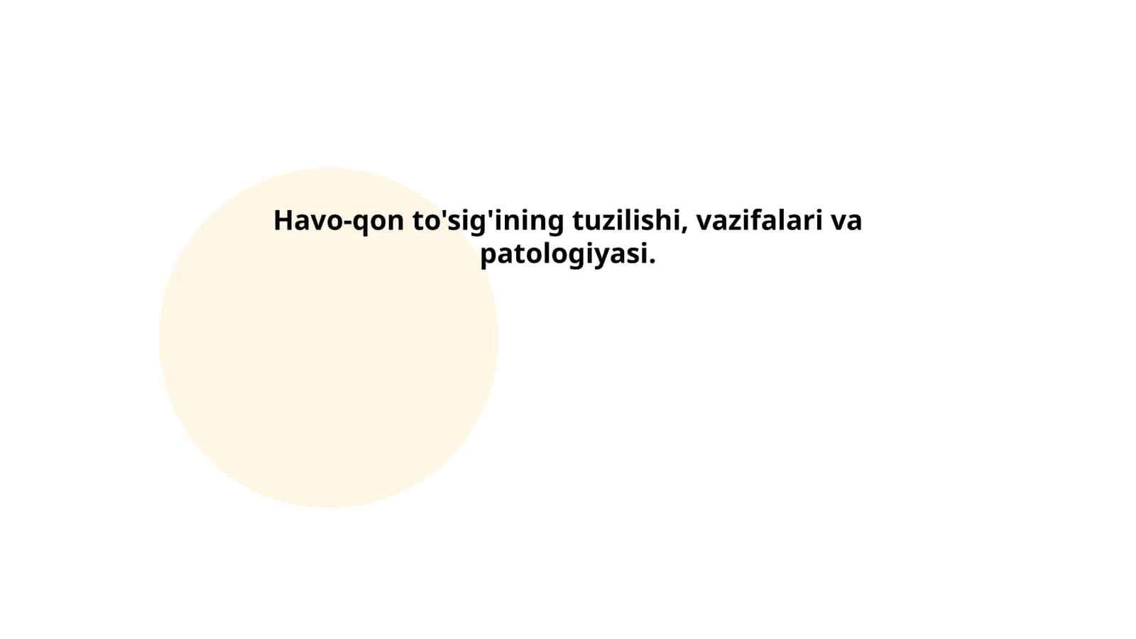 Havo-qon to'sig'ining tuzilishi, vazifalari va patologiyasi