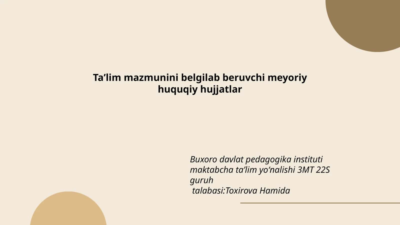 Ta'lim mazmunini belgilab beruvchi meyoriy huquqiy hujjatlar