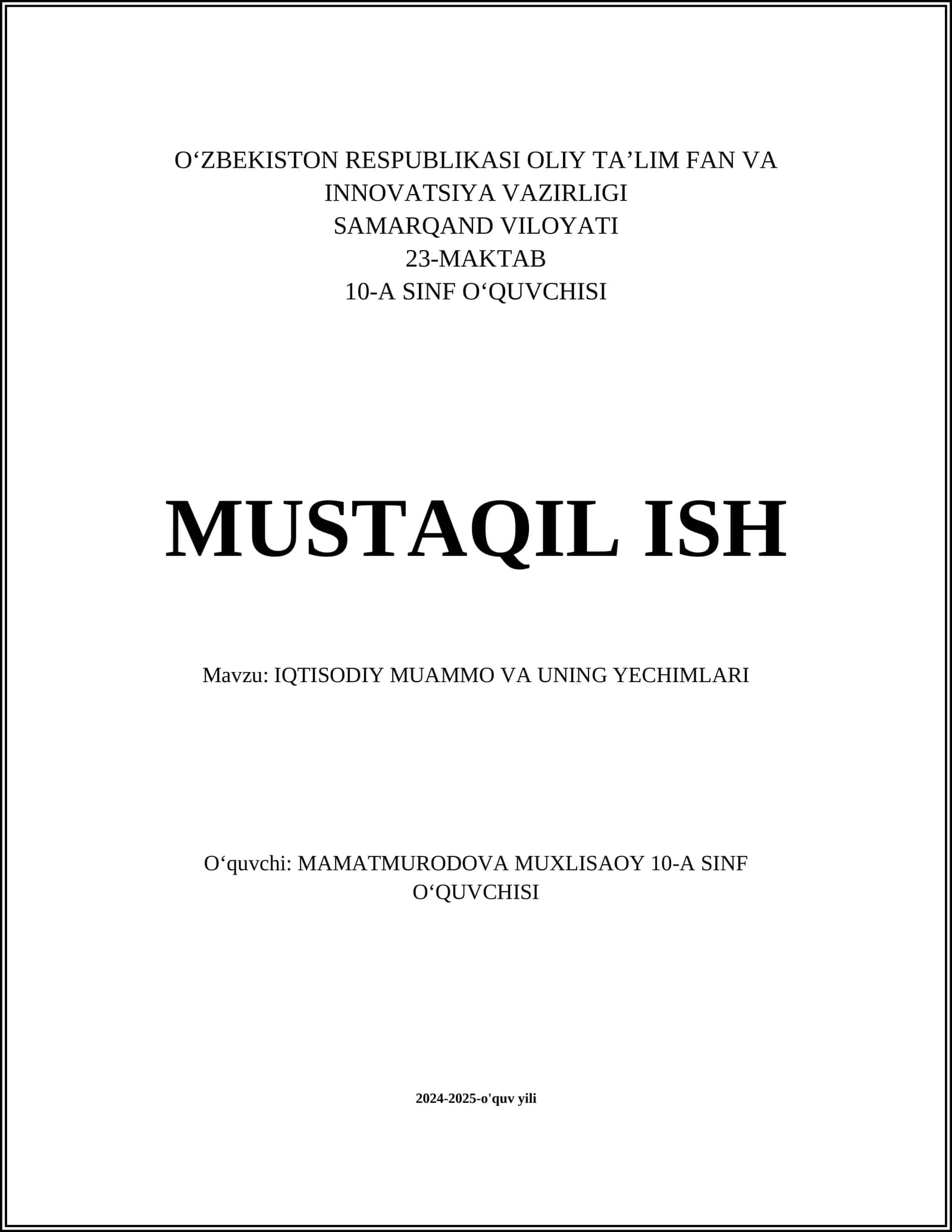 IQTISODIY MUAMMO VA UNING YECHIMLARI