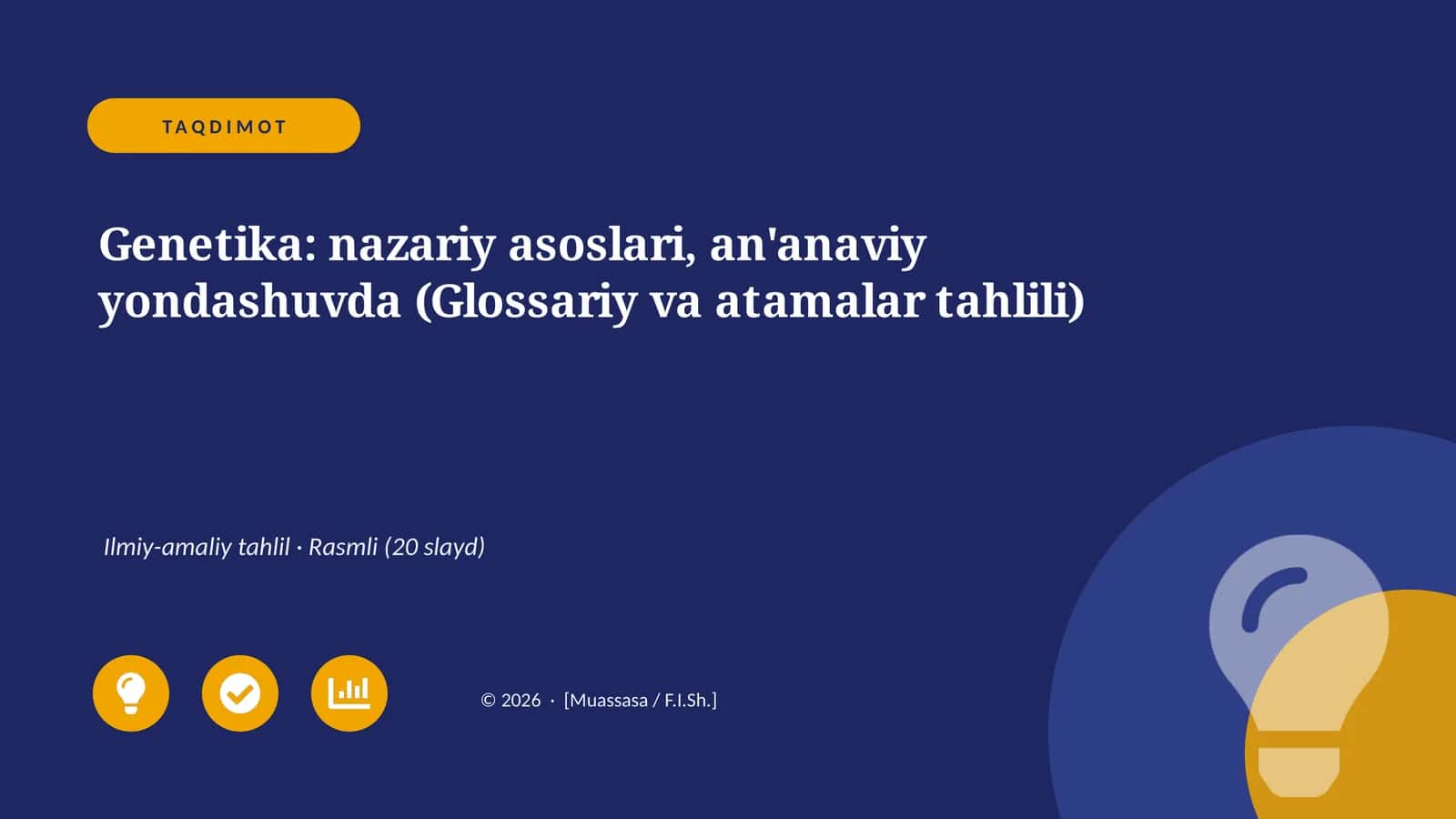 Genetika: nazariy asoslari, an'anaviy yondashuvda (Glossariy va atamalar tahlili)