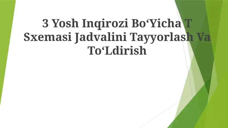 3 Yosh Inqirozi BoʻYicha T Sxemasi Jadvalini Tayyorlash VaToʻLdirish
