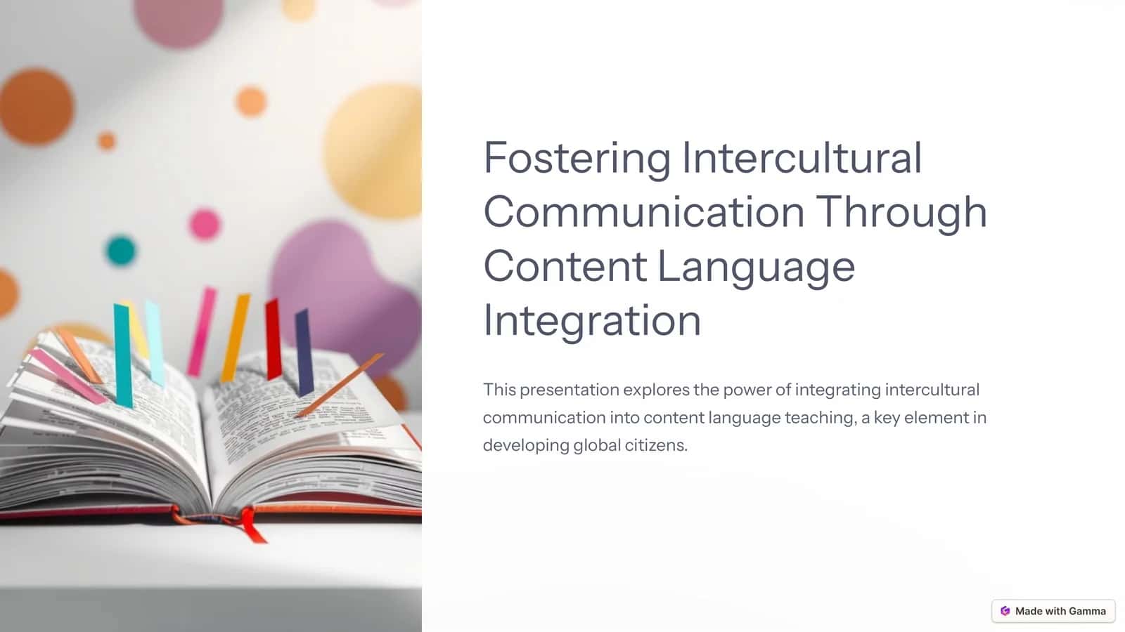 Intercultural Communication Through Content Language Integration