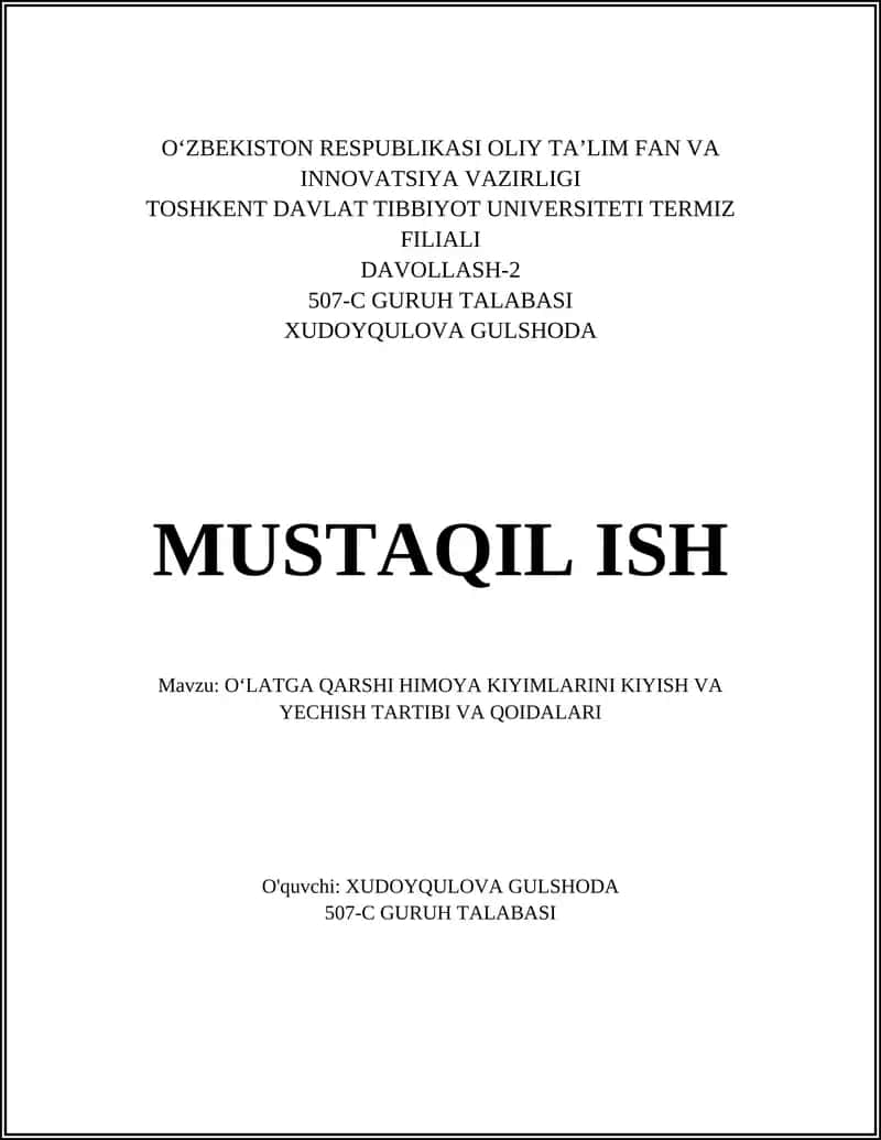OʻLATGA QARSHI HIMOYA KIYIMLARINI KIYISH VA YECHISH TARTIBI VA QOIDALARI