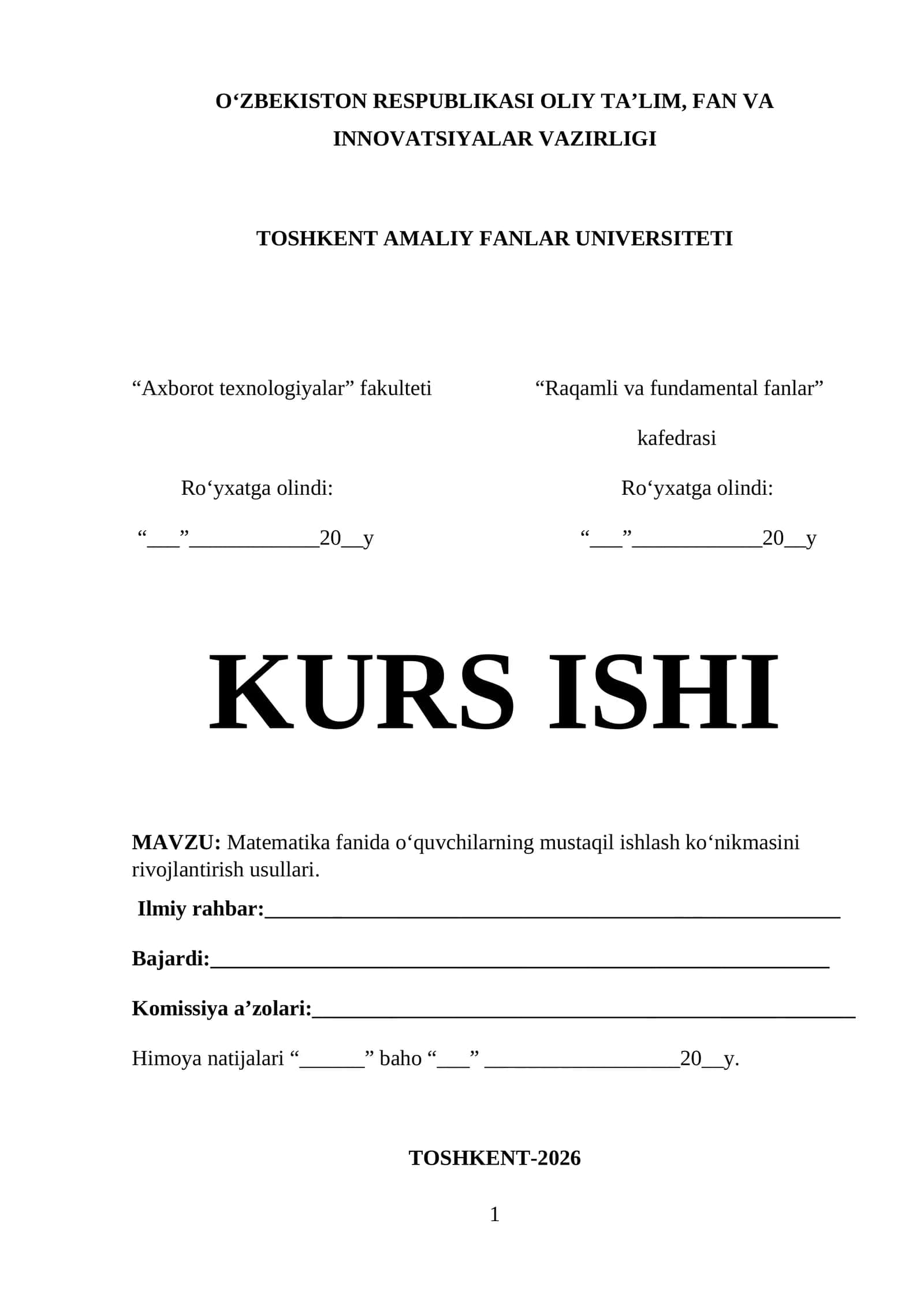 Matematika fanida o‘quvchilarning mustaqil ishlash ko‘nikmasini rivojlantirish usullari