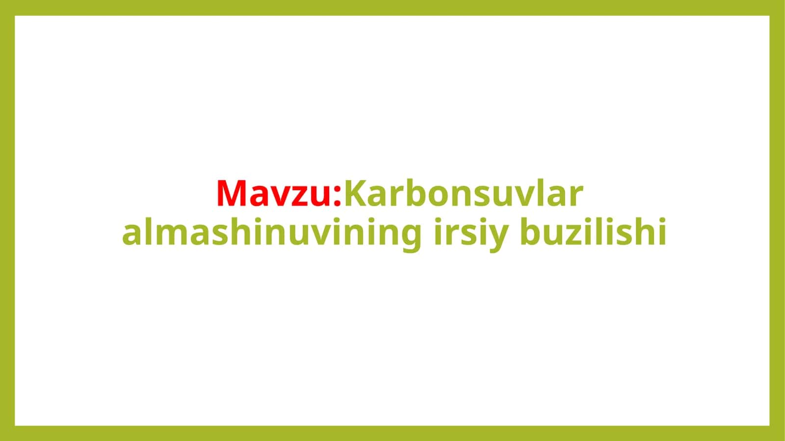 Karbonsuvlar almashinuvi