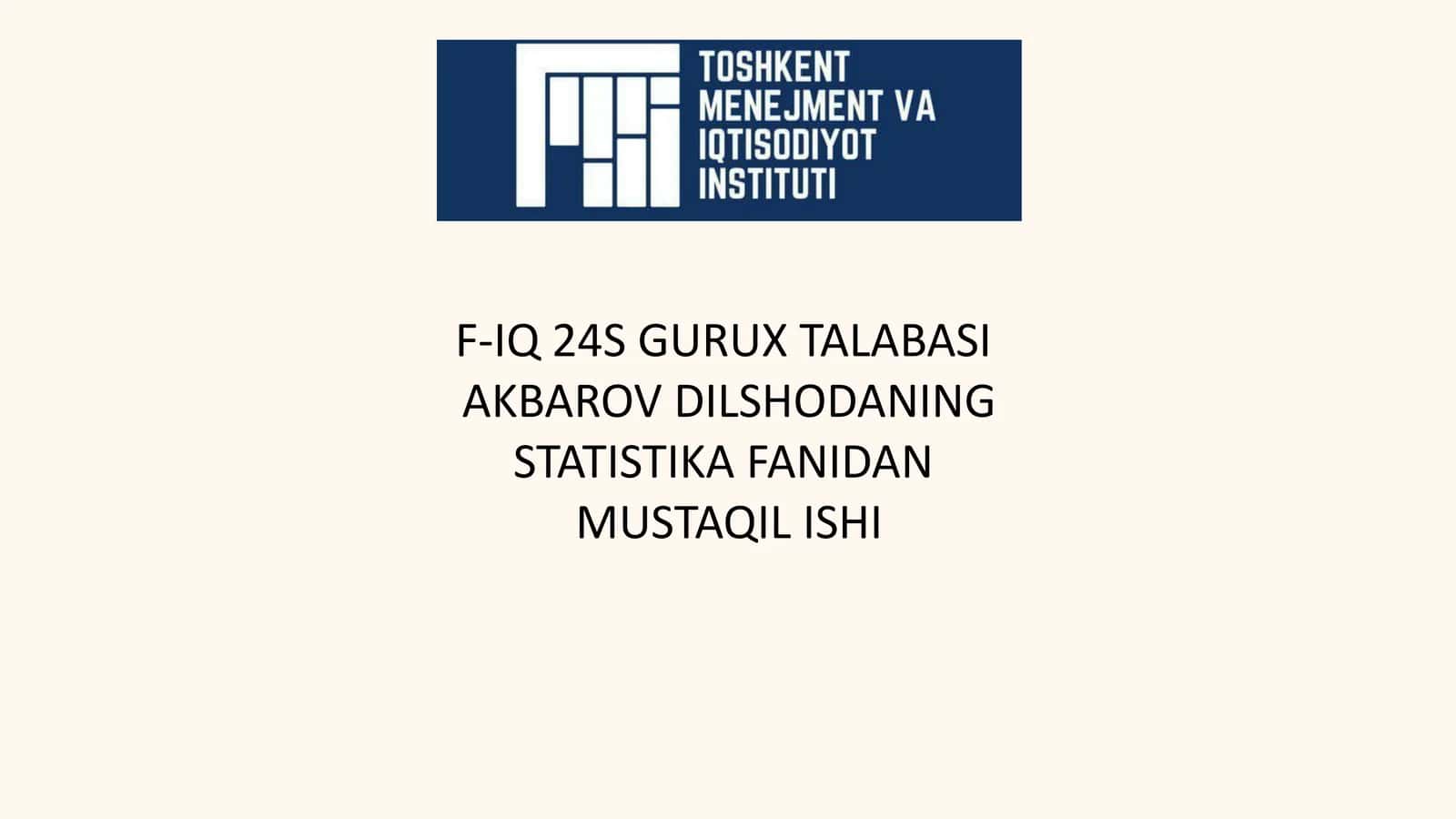 STATISTIKA FANIDAN MUSTAQIL ISHI