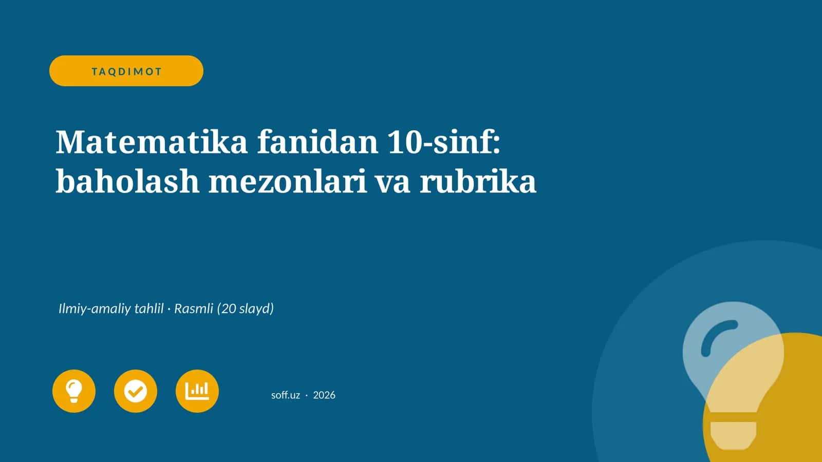 Matematika fanidan 10-sinf: baholash mezonlari va rubrika