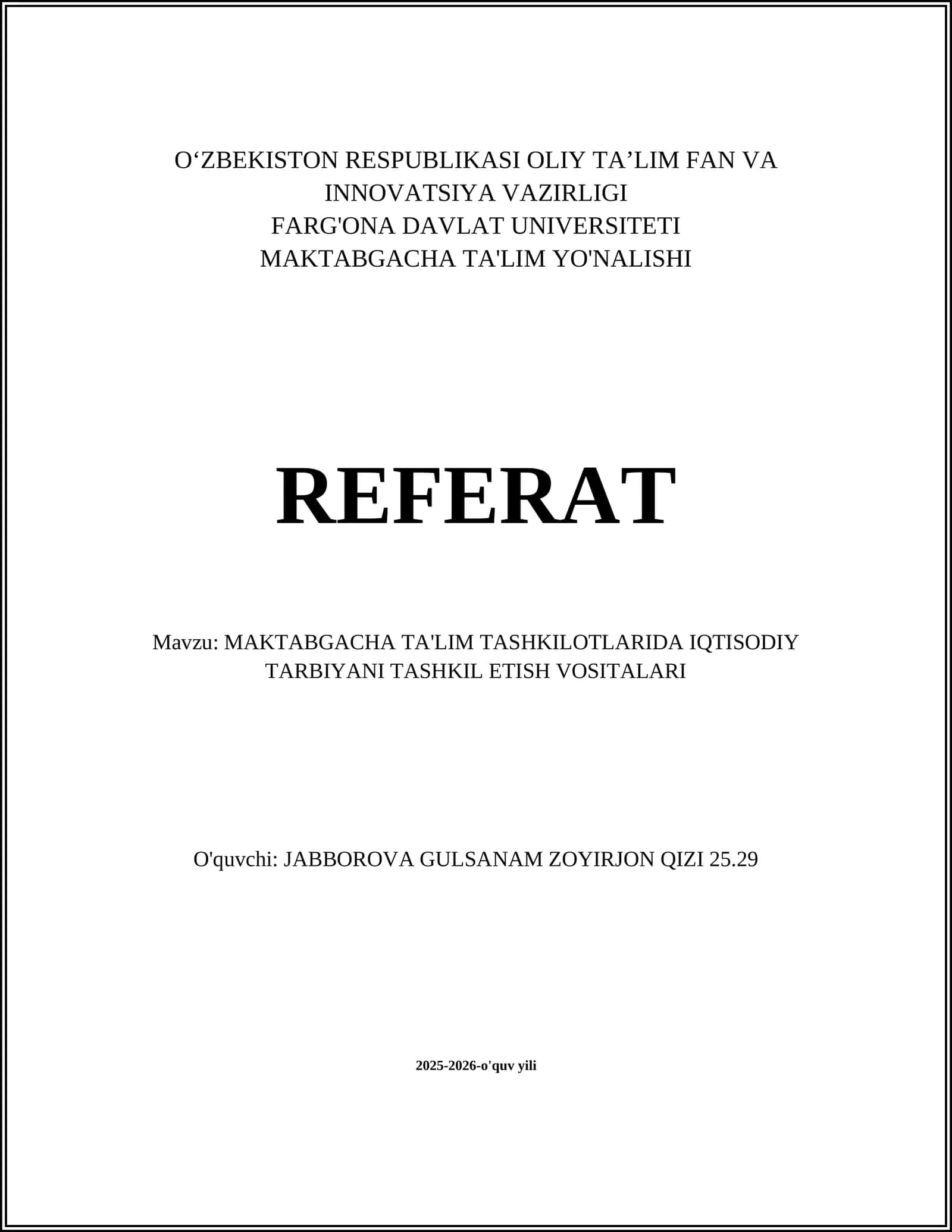 MAKTABGACHA TA'LIM TASHKILOTLARIDA IQTISODIY TARBIYANI TASHKIL ETISH VOSITALARI