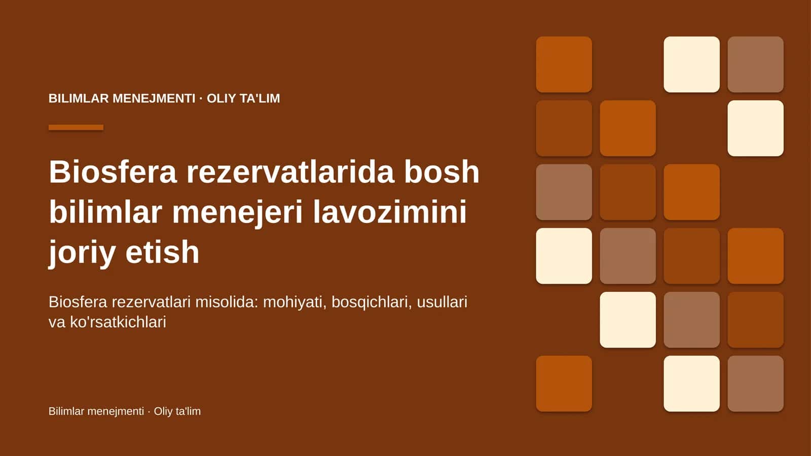 Biosfera rezervatlarida bosh bilimlar menejeri lavozimini joriy etish